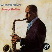 Sonny Rollins What's New 180g LP 1