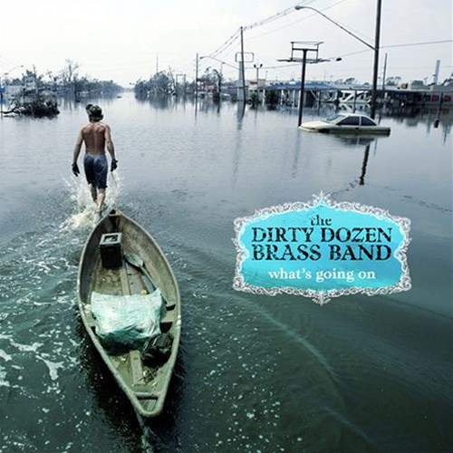 Dirty Dozen Brass Band What's Going On180g LP 1