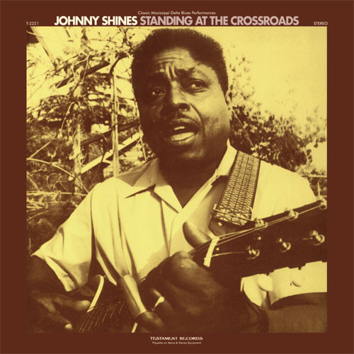 Johnny Shines Standing at the Crossroads 180g LP 1