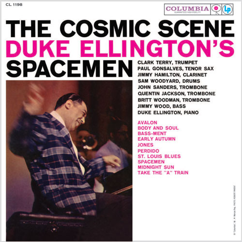 Duke Ellington The Cosmic Scene: Duke Ellington's Spacemen 180g LP (Mono) 1