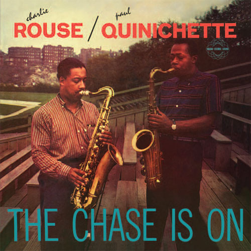 Paul Quinichette & Charlie Rouse/The Chase Is On 180g LP (Mono) 1