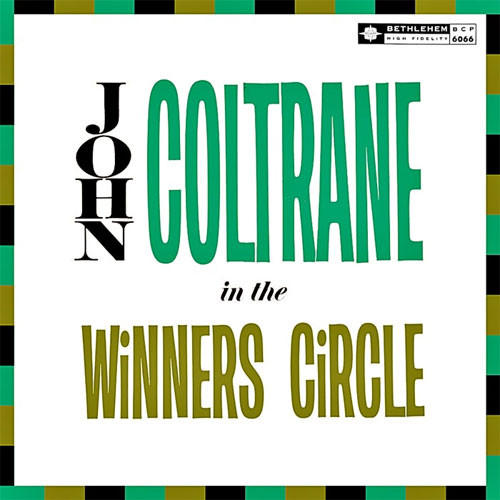 John Coltrane John Coltrane In The Winners Circle 180g LP 1
