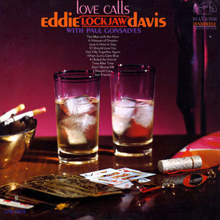 Eddie "Lockjaw" Davis With Paul Gonsalves Love Calls 180g LP 1