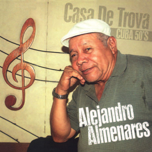 Alejandro Almenares Casa De Trova - Cuba 50's 180g 2LP 1