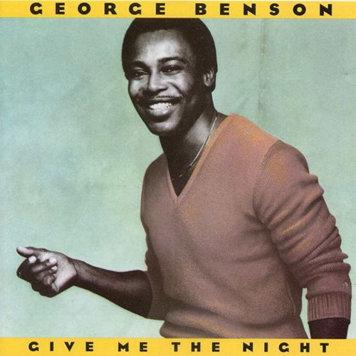 George Benson Give Me the Night 180g LP 1