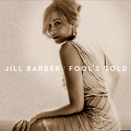 Jill Barber Fool's Gold LP (Golden Orange Vinyl) 1
