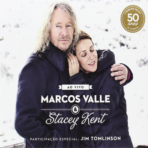 Marcos Valle & Stacey Kent Ao Vivo 180g 2LP 1