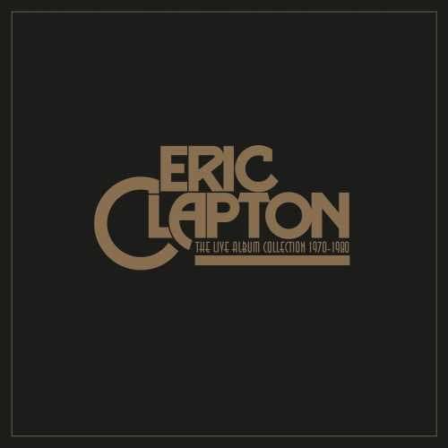 Eric Clapton The Live Albums Collection 180g 6LP Box Set 1