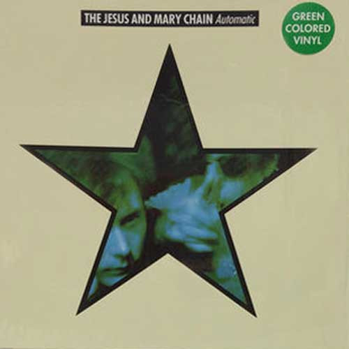 The Jesus & Mary Chain Automatic LP (Green Vinyl) 1