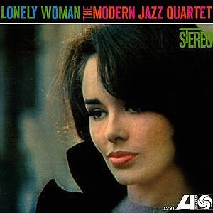 The Modern Jazz Quartet Lonely Woman 180g LP 1