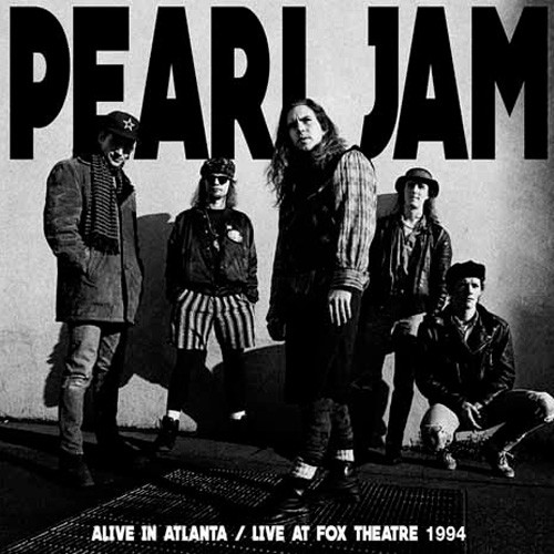 Pearl Jam Alive In Atlanta: Live at Fox Theatre 1994 Import 2LP