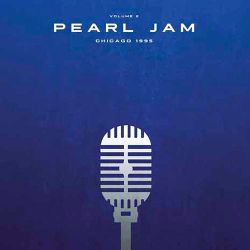 Pearl Jam Chicago 1995 Vol. 2 Import 2LP 1