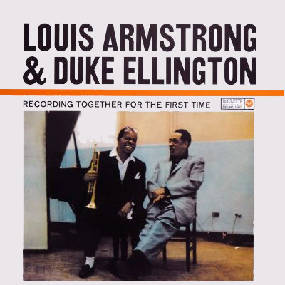 Louis Armstrong & Duke Ellington Recording Together For the First Time 180g LP 1