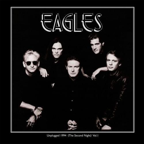 The Eagles Unplugged 1994 (The Second Night) Vol. 1 Import 2LP