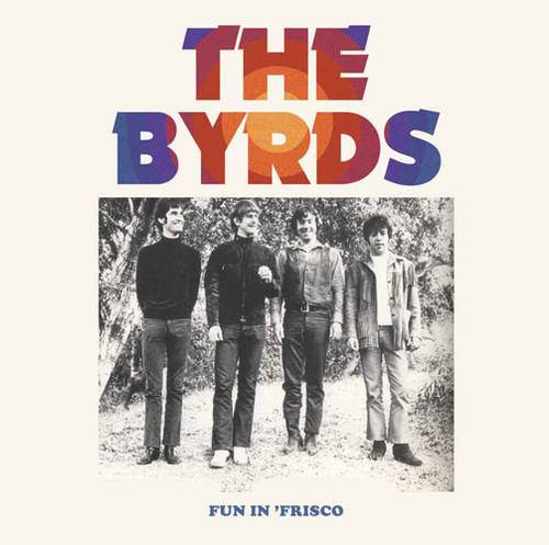 The Byrds Fun In 'Frisco 2LP 1