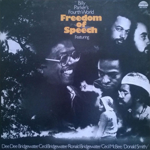 Billy Parker's Fourth World Freedom of Speech 180g LP 1