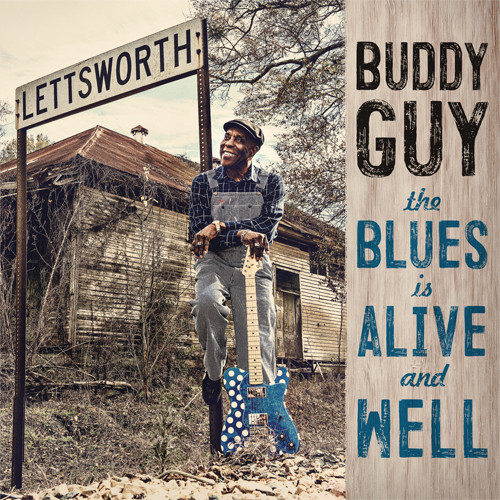 Buddy Guy The Blues Is Alive and Well 2LP 1