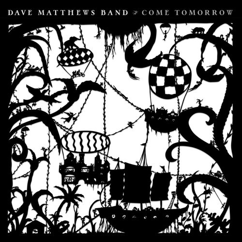 The Dave Matthews Band Come Tomorrow 2LP 1