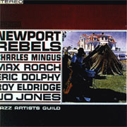 Jazz Artists Guild Newport Rebels 180g LP 1