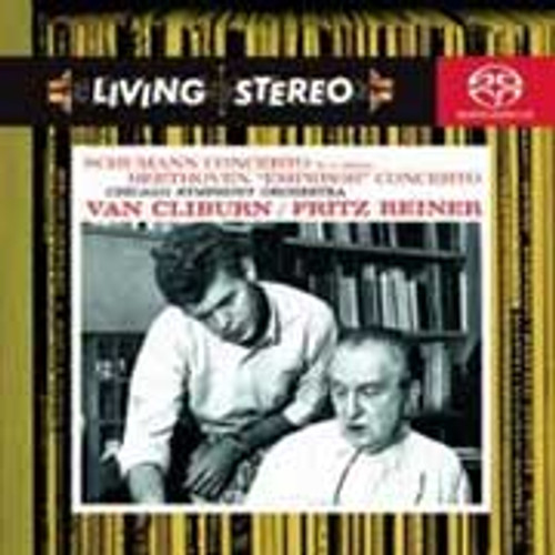 Van Cliburn & Fritz Reiner Schumann Concerto In A Minor & Beethoven Emperor Concerto Hybrid Multi-Channel & Stereo SACD