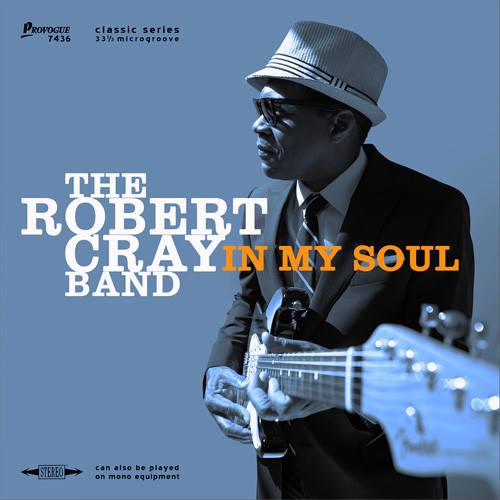 The Robert Cray Band In My Soul LP 1
