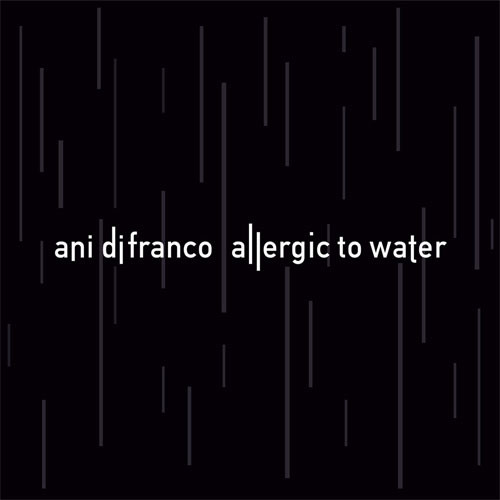 Ani DiFranco Allergic to Water 2LP (White Vinyl) 1
