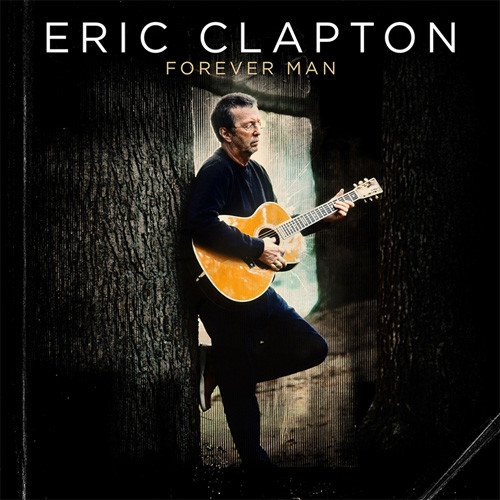 Eric Clapton Forever Man 2LP 1