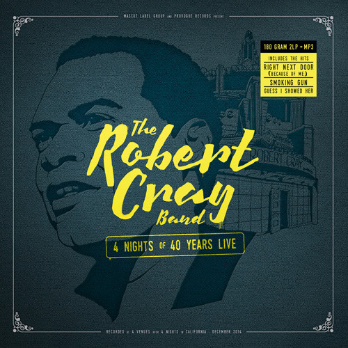 The Robert Cray Band 4 Nights of 40 Years Live 180g 2LP 1