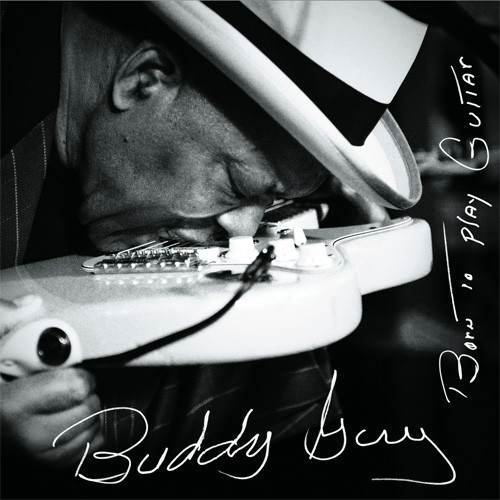 Buddy Guy Born To Play Guitar 2LP 1