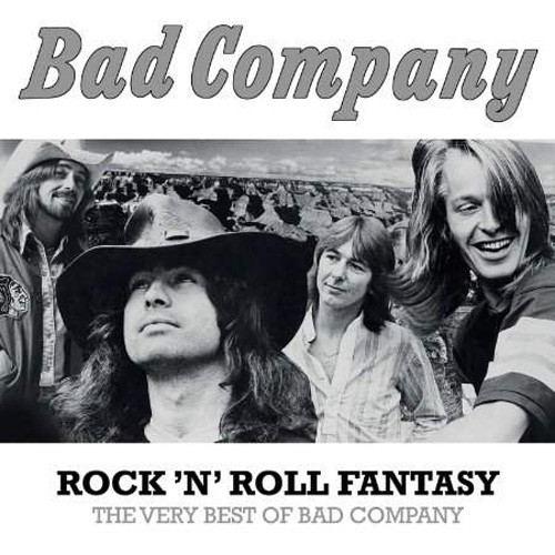 Bad Company Rock 'n' Roll Fantasy; The Very Best Of Bad Company 180g 2LP 1