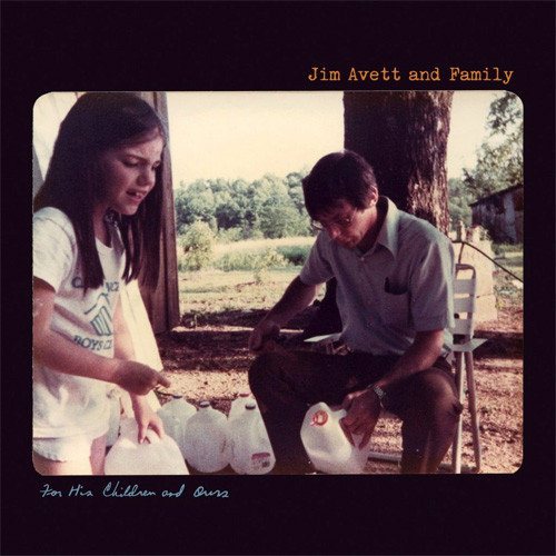 Jim Avett and Family For His Children and Ours 180g LP 1