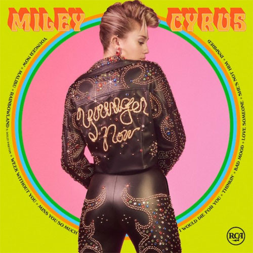 Miley Cyrus Younger Now LP 1