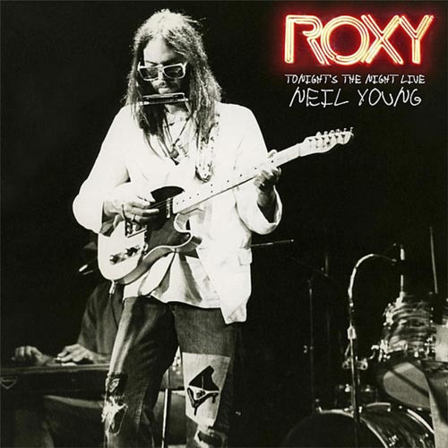 Neil Young Roxy - Tonight's The Night Live 2LP 1