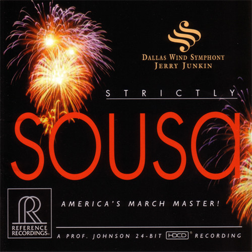 Strictly Sousa America's March Master! HDCD 1