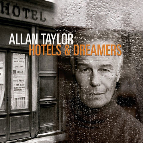 Allan Taylor Hotels & Dreamers CD 1