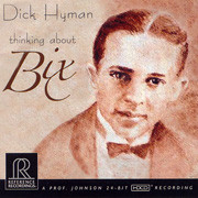 Dick Hyman Thinking About Bix HDCD 1