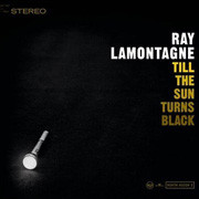 Ray Lamontagne Till The Sun Turns Black 180g LP 1