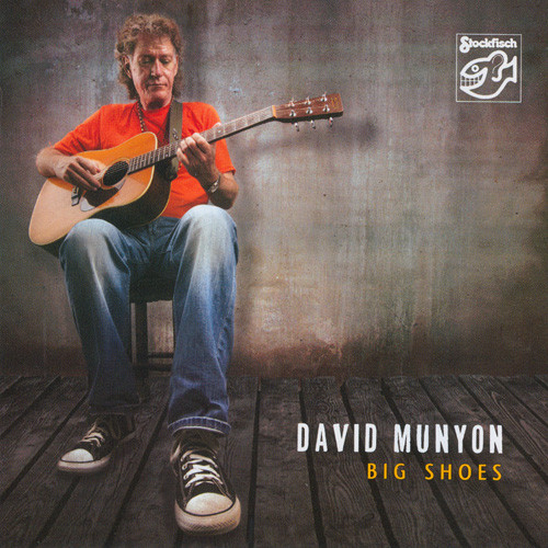 David Munyon Big Shoes CD 1