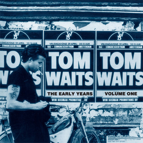 Tom Waits The Early Years Volume One 180g LP 1