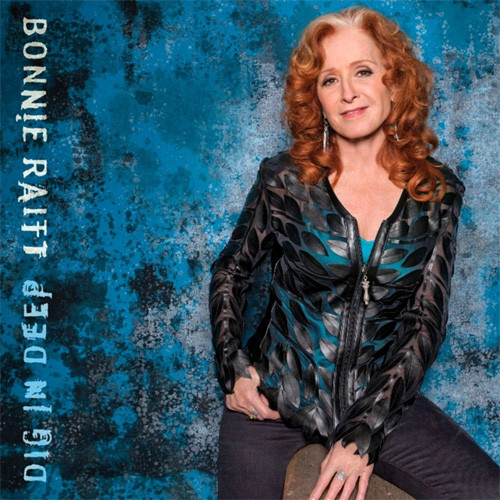 Bonnie Raitt Dig In Deep 180g 45rpm 2LP 1