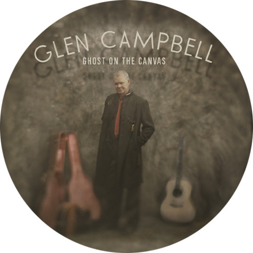 Glen Campbell Ghost On the Canvas LP (Picture Disc)