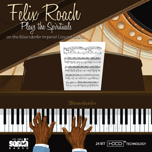 Felix Roach Plays the Spirituals HDCD 1
