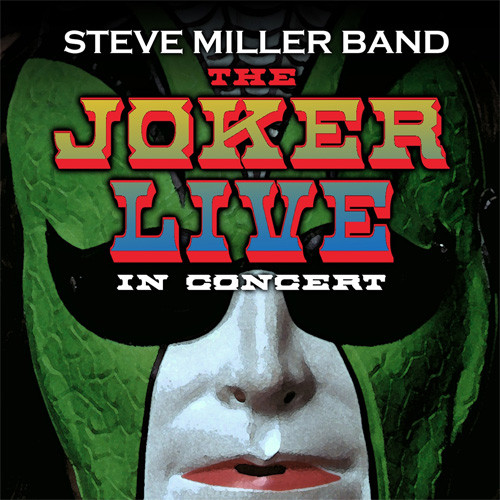 The Steve Miller Band The Joker Live In Concert 180g LP 1