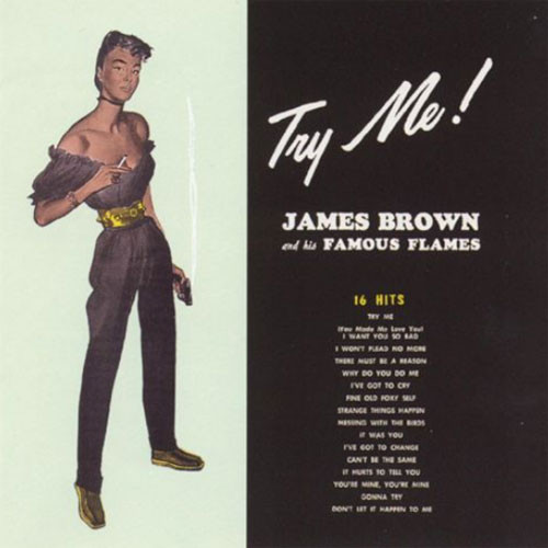 James Brown & His Famous Flames Try Me! Import LP 1
