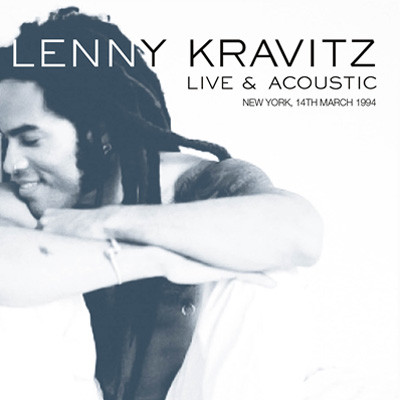 Lenny Kravitz Live & Acoustic New York, 14th March 1994 180g LP 1