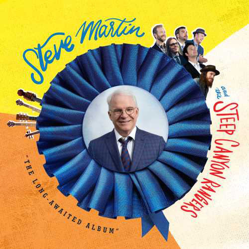 Steve Martin and The Steep Canyon Rangers The Long Awaited Album 180g LP 1