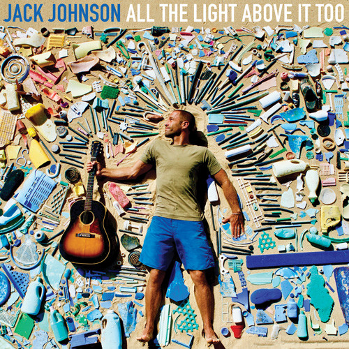 Jack Johnson All the Light Above It Too LP 1