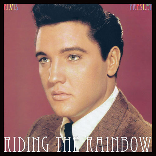 Elvis Presley Riding The Rainbow Numbered Limited Edition 180g Import LP (Electric Blue Vinyl) 1