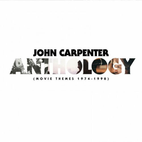 John Carpenter Anthology: Movie Themes 1974-1998 Deluxe Edition LP & 7" (Color Vinyl) 1