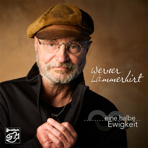 Werner Lammerhirt Eine Halbe Ewigkeit (Half An Eternity) CD 1